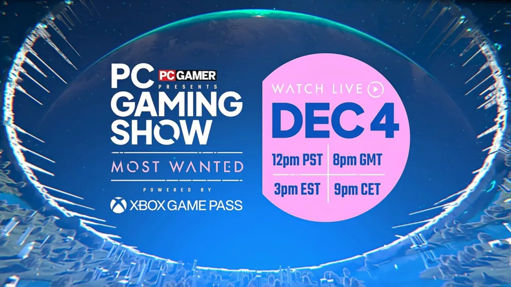 PC Gaming Show Most Wanted show promotional material featuring the date and time of the start.
